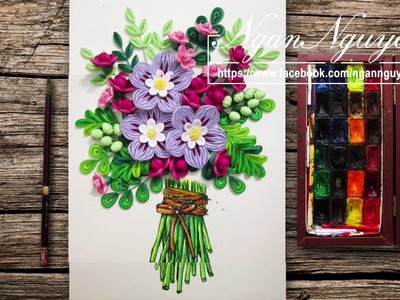 Tutorial Quilling Flowers Bouquets With Watercolours DIY