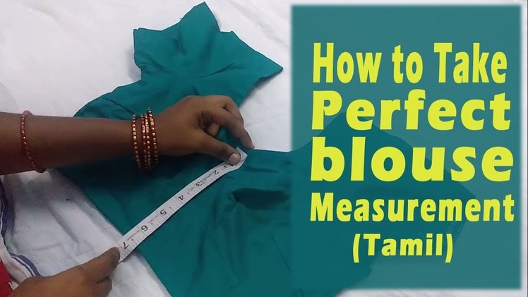 Blouse cutting in tamil part 1 - how to take perfect  blouse measurement in tamil video