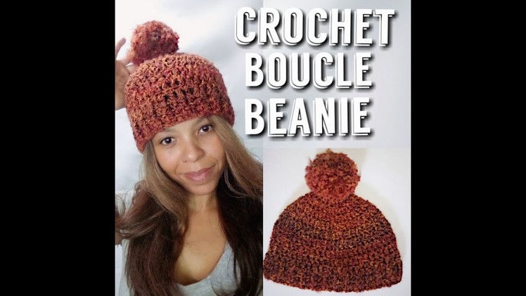 Boucle yarn Crochet Hat Pattern
