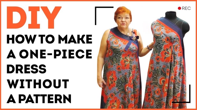 DIY: How to make a one-piece dress without a pattern. Summer dress in 10 minutes. Sewing tutorial.