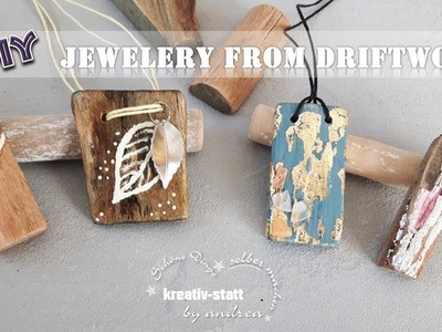DIY Jewellery - Pendant out of DRIFTWOOD [How To]