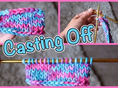 HOW TO CAST OFF - Easy for Beginners! ~Knitting Basics~