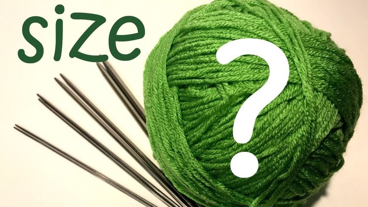 How to choose the right size knitting needles