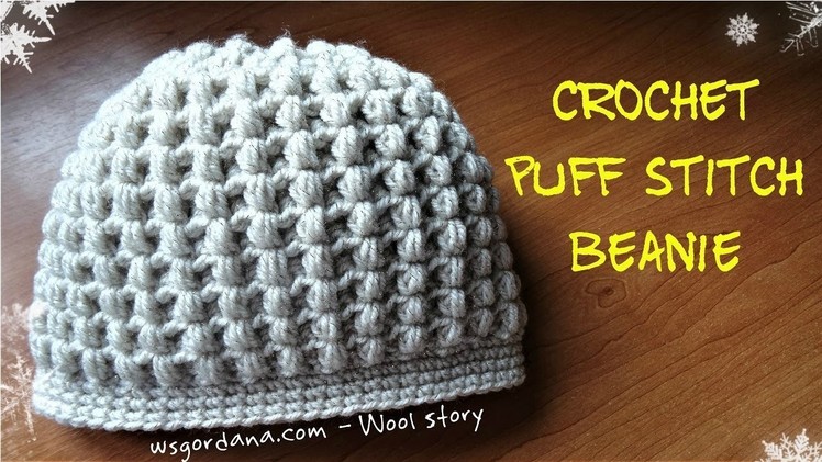 How to Crochet a Puff Stitch Beanie (Heklana kapa)