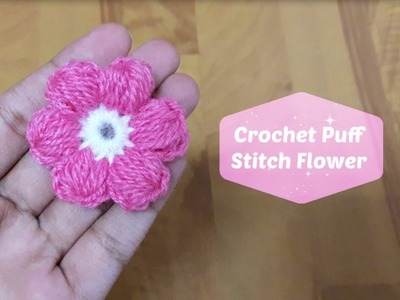 How to crochet puff stitch flower? | !Crochet!