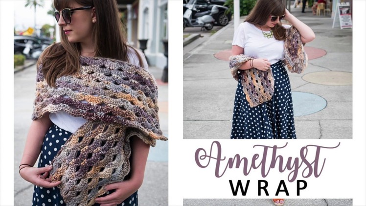 How to Crochet the Amethyst Wrap