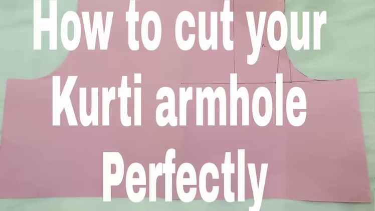 How to cut armhole perfectly in hindi