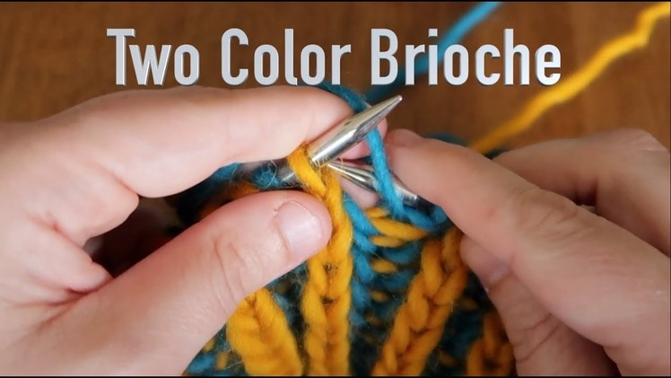 How To Knit 2-color Brioche (NO MOVING YARN FORWARD)