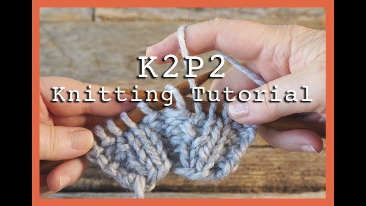 How to knit K2P2 Rib Stitch for Beginners | Flat Knitting K2P2 | Rib Stitch for Hats & Scarves