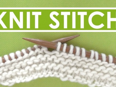 HOW TO KNIT STITCH ► Day 7 Absolute Beginner Knitting Series