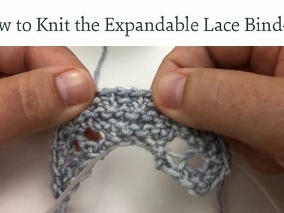 How to Knit the Expandable Lace Bind-off