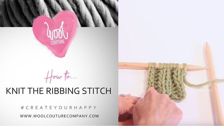How to knit the rib stitch