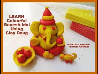 How To Make Colourful Ganesh Idol Using Clay Dough- Step by Step Video