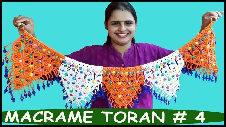 How to Make Macrame Toran # 4