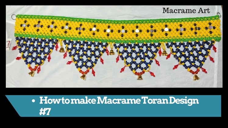 How to make Macrame Toran New Design #7 | Macrame Art