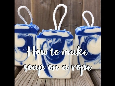 How to make soap on a rope in a loaf mold