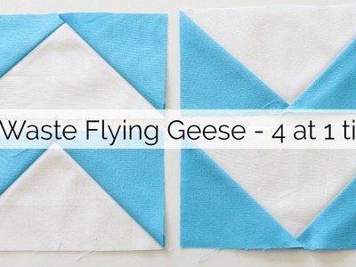 How to Sew No Waste Flying Geese - no specialty ruler