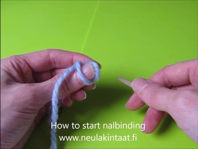 How to start nalbinding