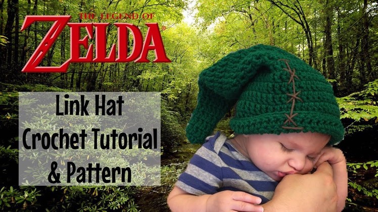 Link Hat. The Legend of Zelda - Crochet Pattern & Tutorial