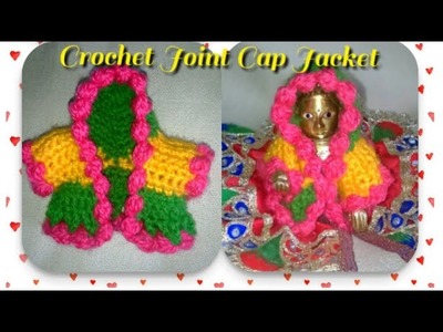 Make Crochet Joint Cap Jacket for Thakur ji | winter woolen dress.poshak - very easy method,part-2.2