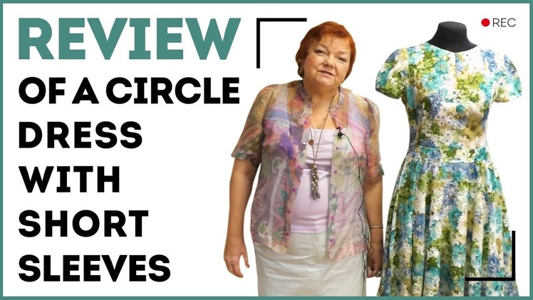 Review of a circle dress with short sleeves. How to make sleeves with the folds. Sewing tutorial.