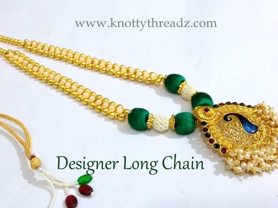 This video shows How to make Silk Thread Designer Long Neck Chain | Ethnic Necklace |  Long Chain