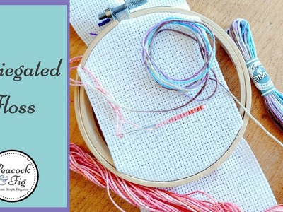 Color variations: how to use variegated threads like Coloris