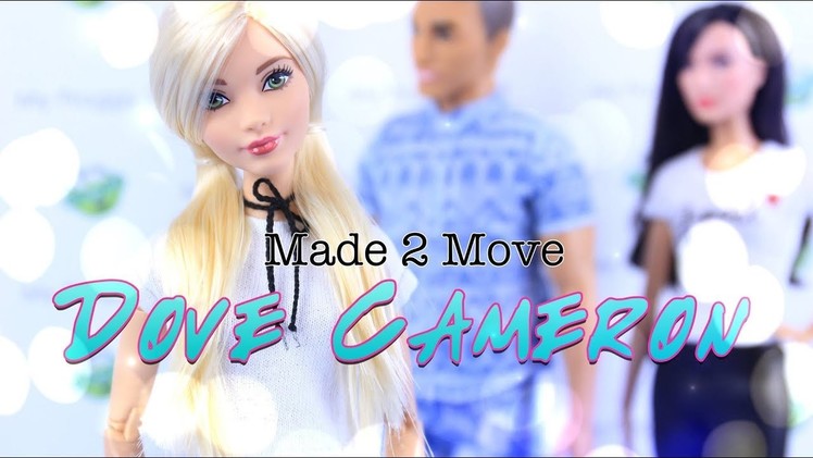 DIY - How to Make: Made to Move DOVE CAMERON | Celebrity Custom Doll