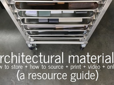 How I Store Architectural Materials