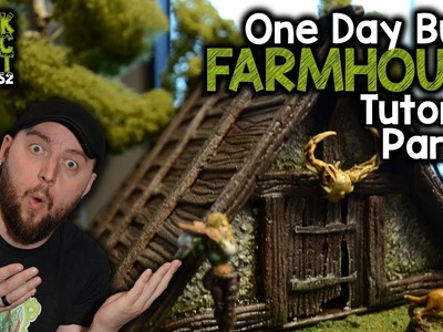 How to Build a Farmhouse For D&D Tutorial Part 2 (Black Magic Craft Episode 052)