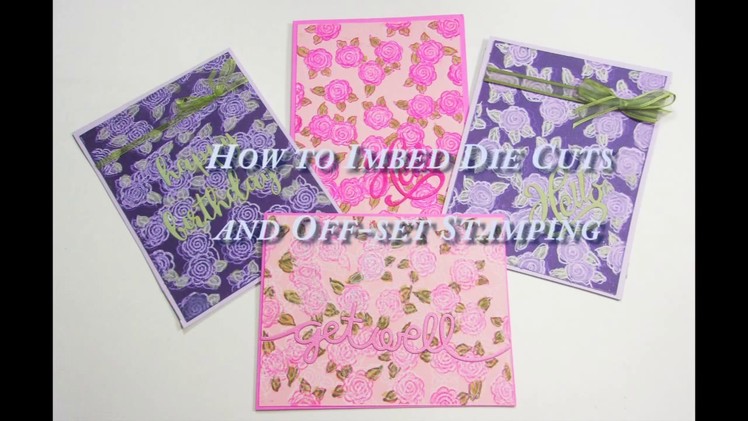 How to do Off-Set Stamping and Imbed Die Cuts