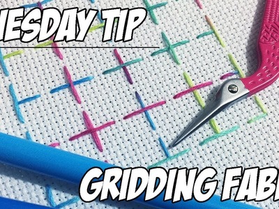How to Grid Your Fabric | Embroidery Cross Stitch Tutorial