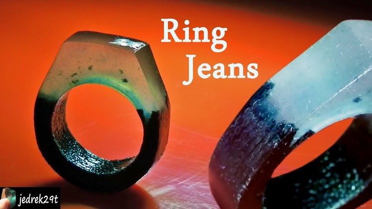 How to make a RING with JEANS and RESIN
