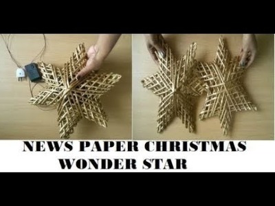 HOW TO MAKE A STAR USING NEWS PAPER.ESTRELLA GLOWING WALL HANGING -DIWALI & CHRISTMAS DECOR