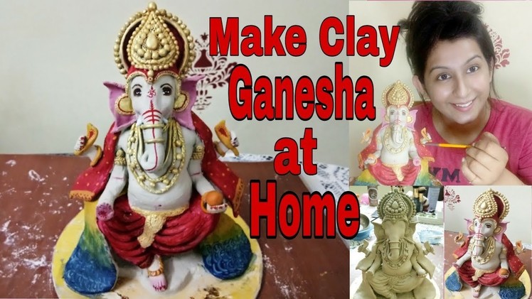 How to Make Eco Friendly Clay Ganesha at Home ||Hardeep Kaur ||