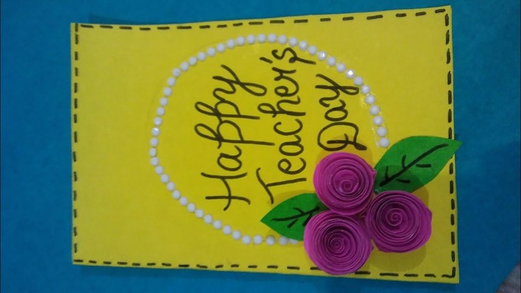 How to make greeting card for teacher's day | Greeting card for teacher's day | Easy and simple