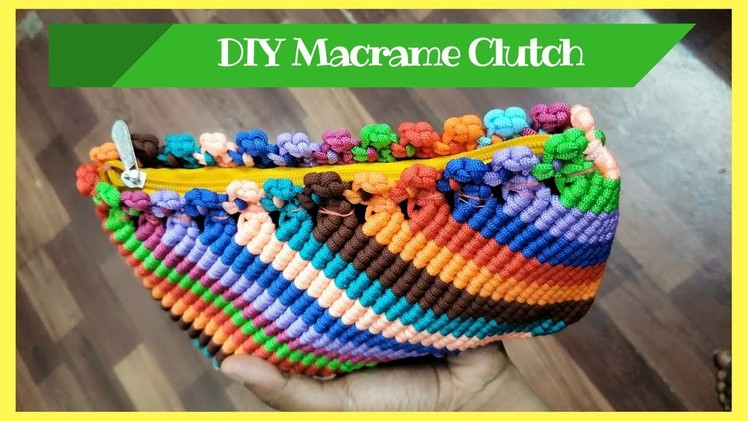 How to make Macrame Clutch from Waste macrame