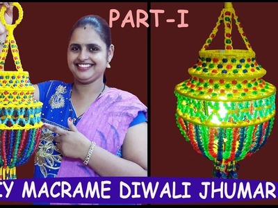 HOW TO MAKE Macrame Diwali Jhumar Part 1 | Macrame Lantern | Macrame Akashkandil