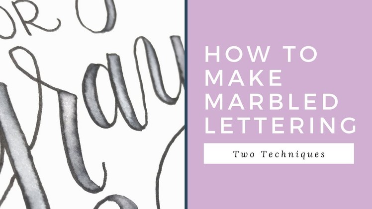 How to make marbled lettering