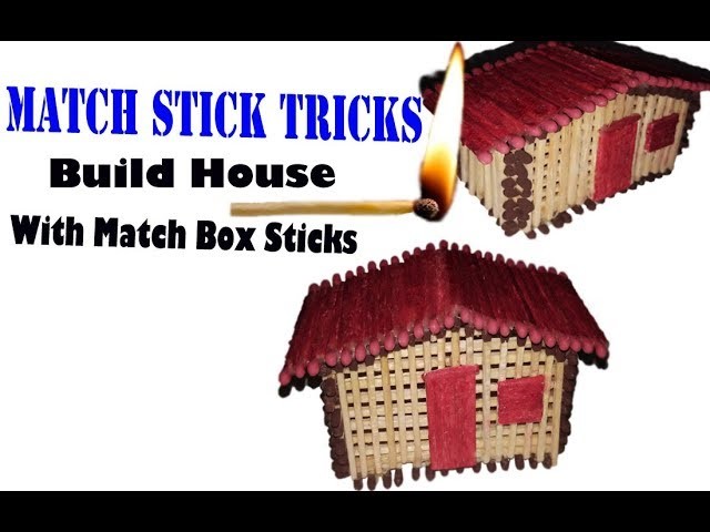 How to Make Match Box Stick Home | Match Box House | Match House | Match Home