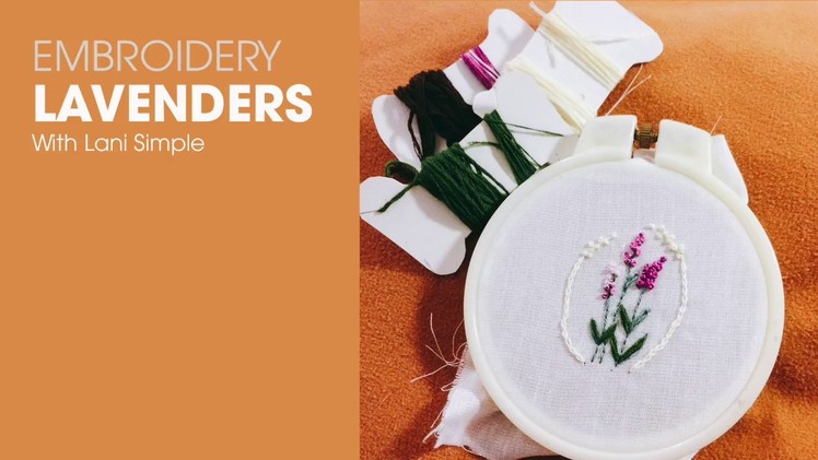 How to make simple Lavender embroidery