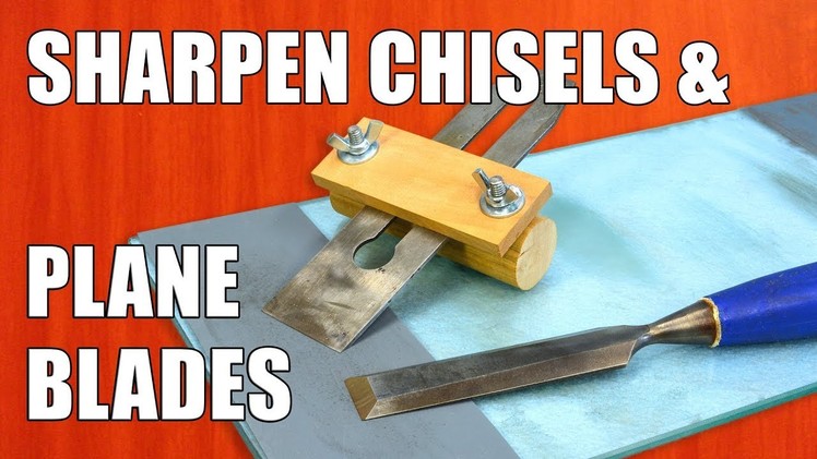 How to Sharpen Chisels & Sharpening Plane Blades: Woodworking for Beginners #32