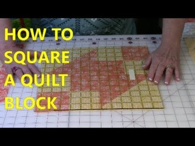 How To Square A Quilt Block