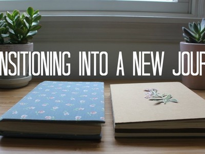 How to Transition into a New Journal (Moving into my new notebook!)