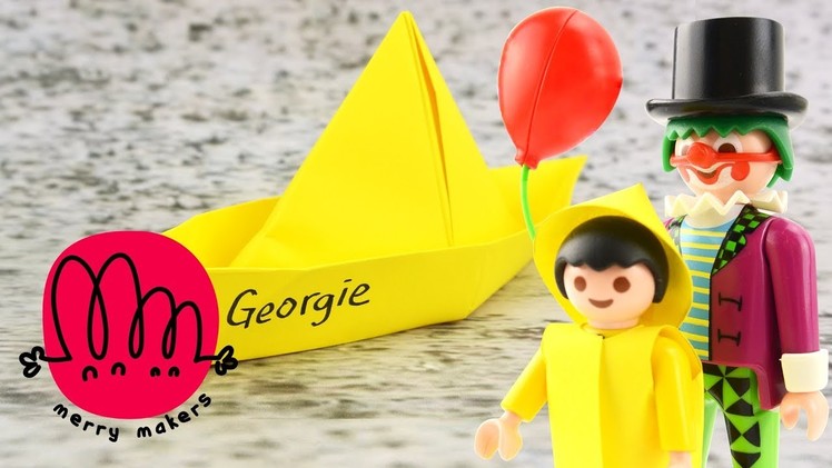 IT Special! How to make Georgie's paper boat Origami for Kids with Playmobil Clown