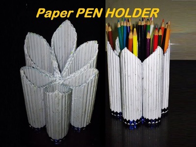 Paper PEN HOLDER | How to make Pen.Pencil Stand |