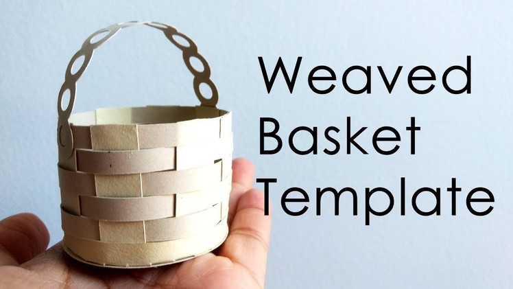 [Tutorial + Template] How To Make Weaved Paper Basket for Explosion Box