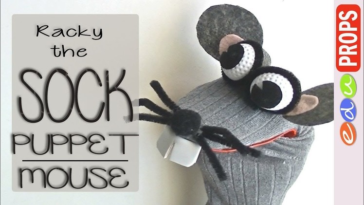 DIY SOCK PUPPET MOUSE - How to make no-sew puppets from socks (Ep.01: Racky the Rat) | Edu Props