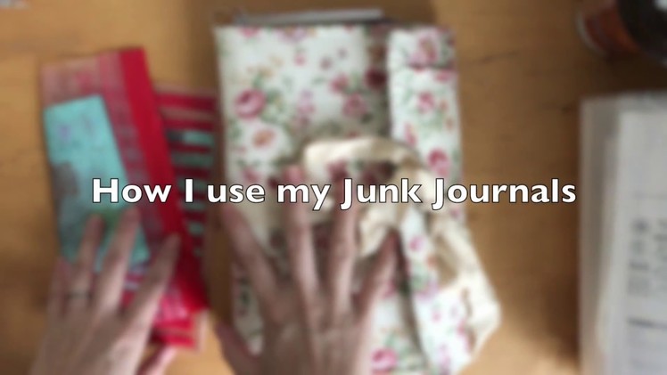 How I use my Junk Journals | It's Junk Journal Time