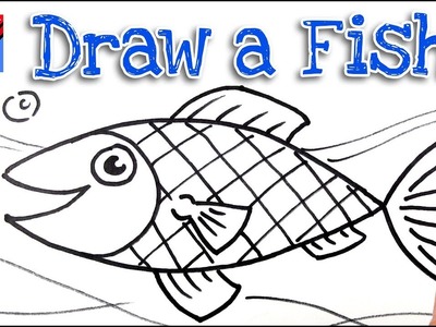 How to draw a Fish Real Easy -  Step by Step